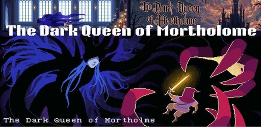 The Dark Queen of Mortholme